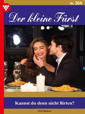 cover image of Kannst du denn nicht flirten?